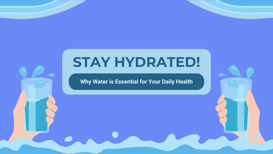 The Importance Of Hydration: Why Water Matters Every Day