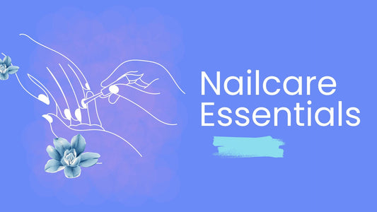 nailcare essentials