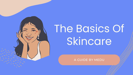 basics of skincare